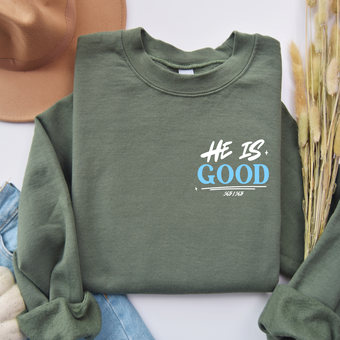 God Is Good All The Time Sweatshirt | Forest Green