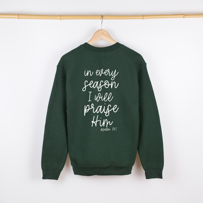 In Every Season Sweatshirt | Forest Green