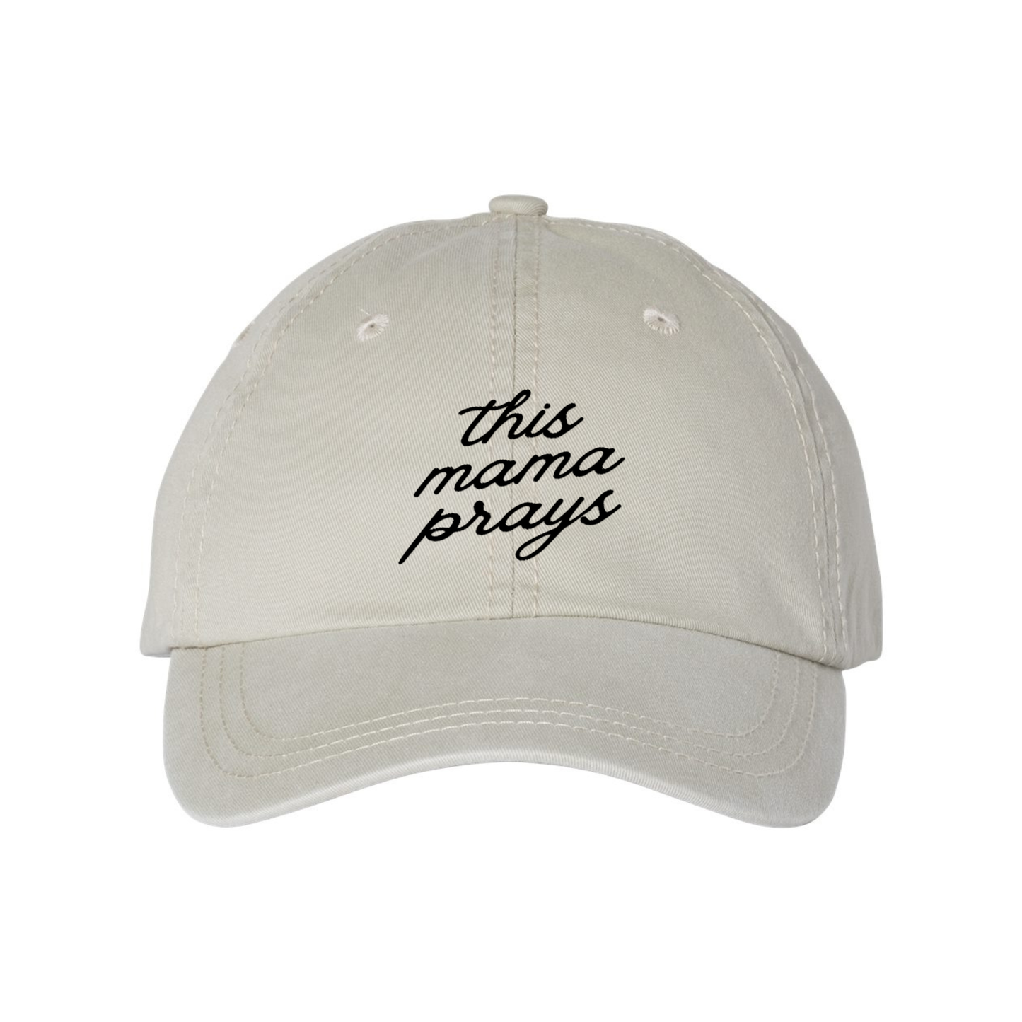 This Mama Prays Embroidered Hat - Stone