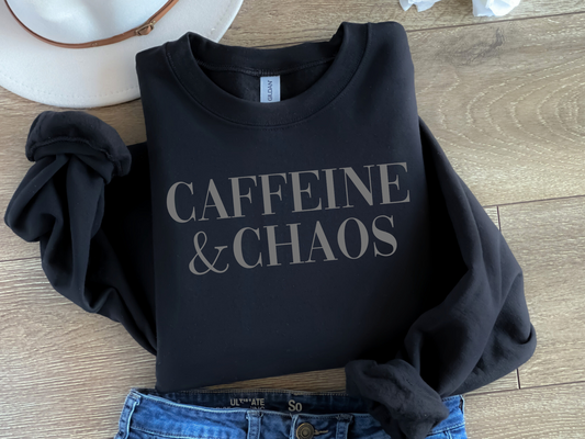 Caffeine & Chaos Sweatshirt