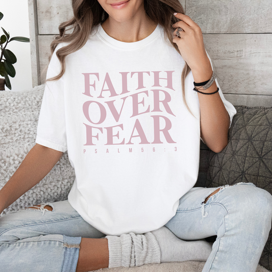 Faith Over Fear T-Shirt - White