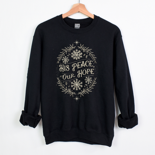 His Peace Our Hope Sweatshirt - Black