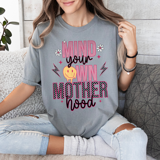 Mind Your Own Motherhood T-Shirt - Gray