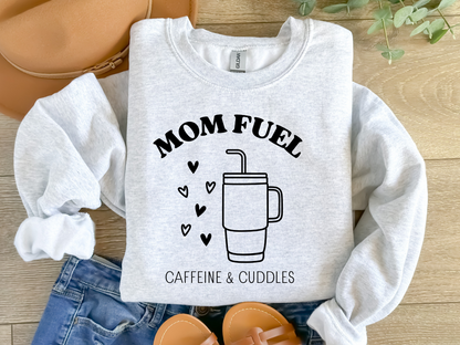 Mom Fuel Sweatshirt