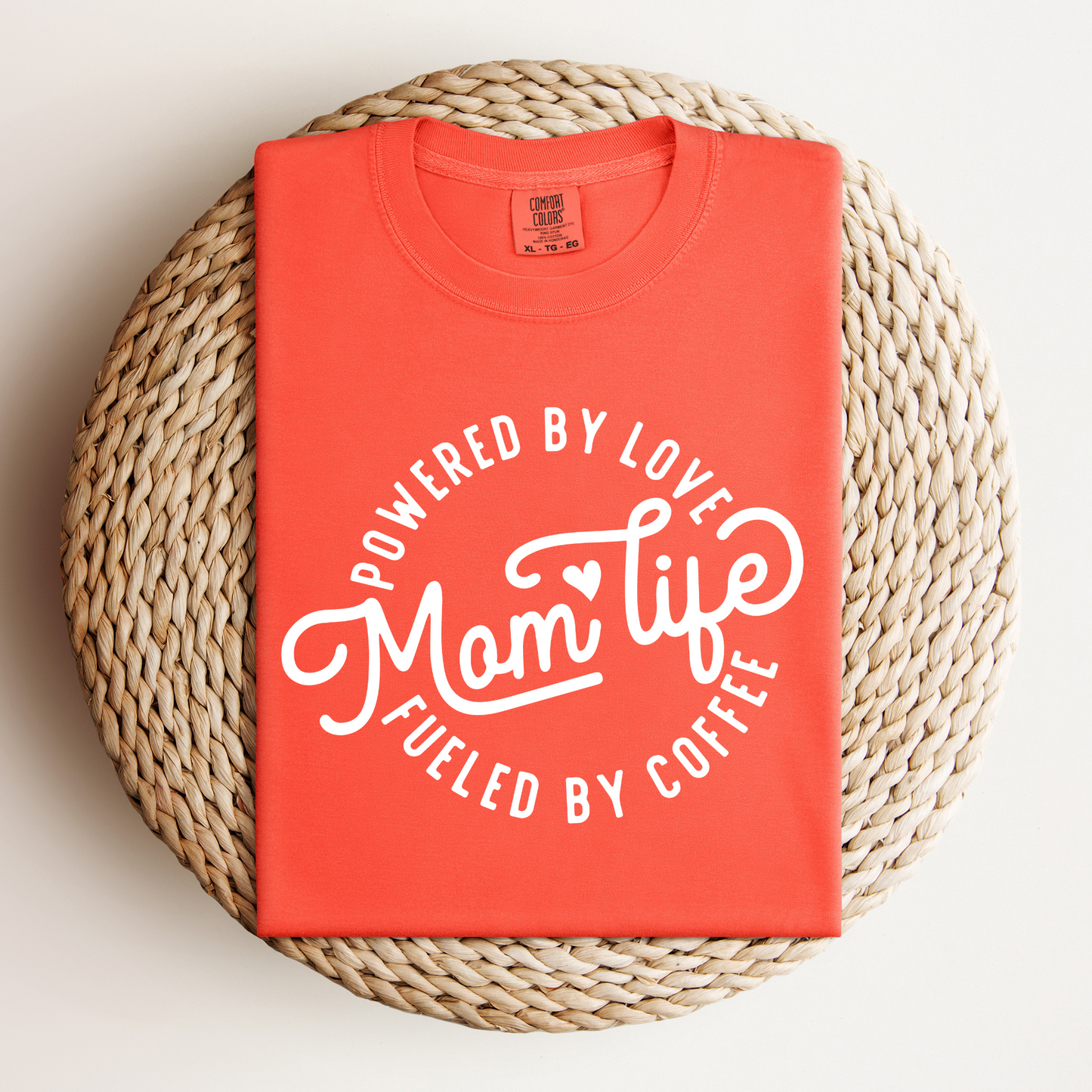 Mom Life Powered By Love, Fueled By Coffee T-Shirt - Neon Red Orange