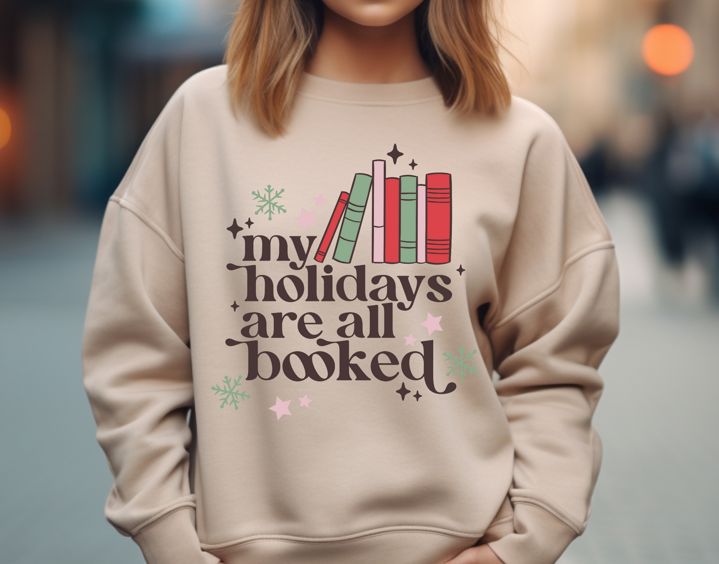 My Holidays Are All Booked Sweatshirt