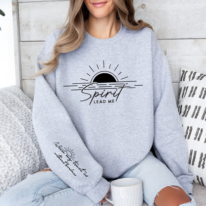 Spirit Lead Me Sweatshirt