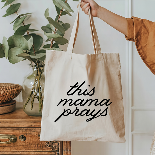 This Mama Prays Canvas Tote Bag